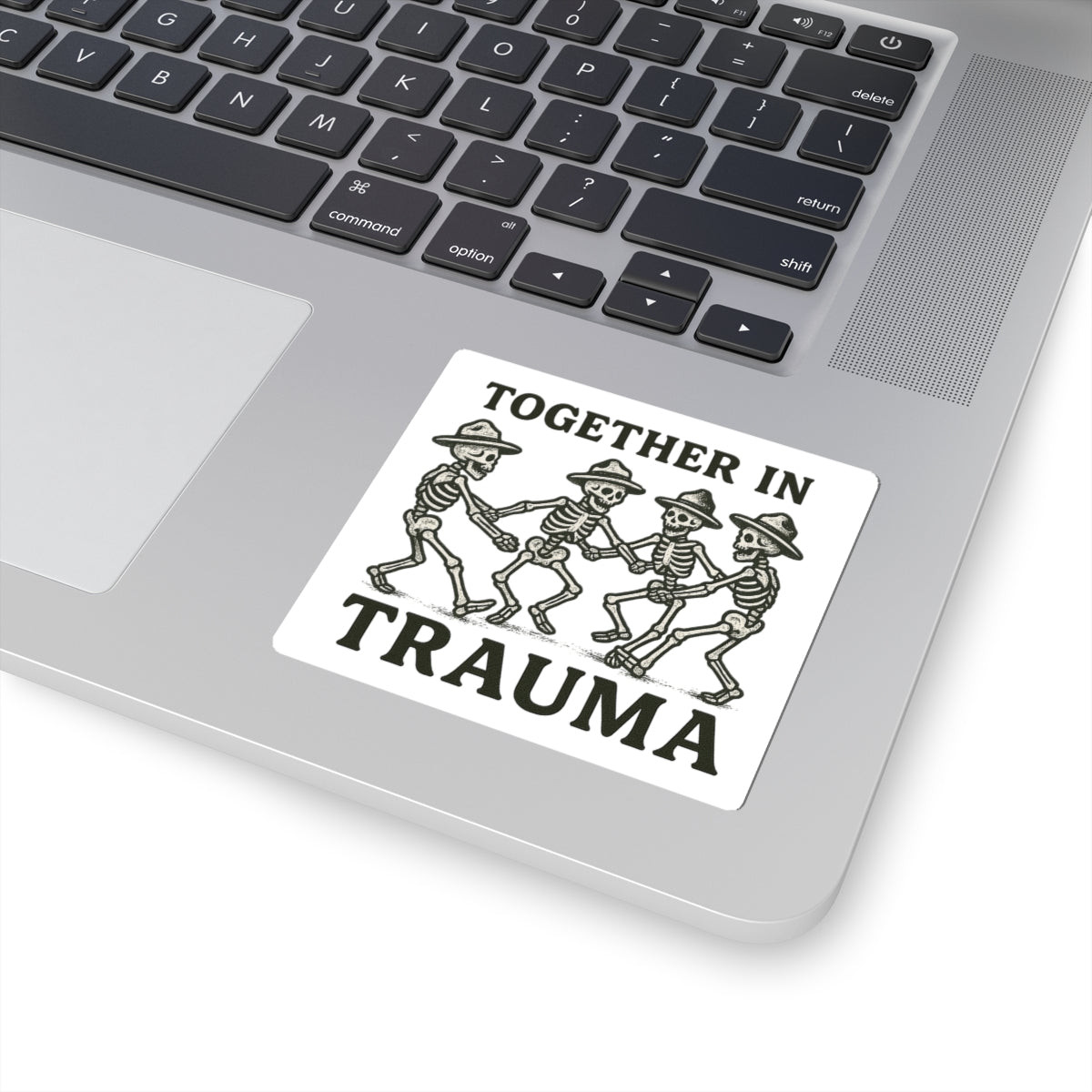 "Together in Trauma" Sticker | Perfect for Laptops, Water Bottles, & More!