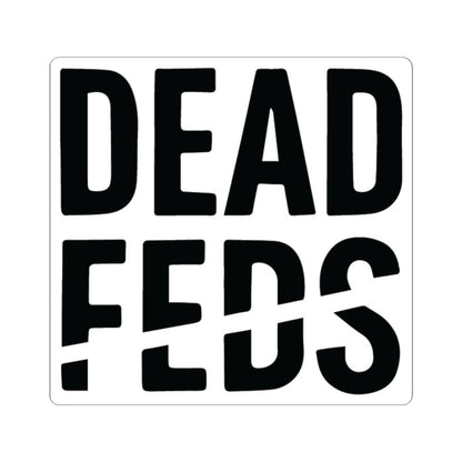 DeadFeds Logo Square Sticker for Laptop & Decor