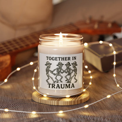 "Together In Trauma" Soy Candle