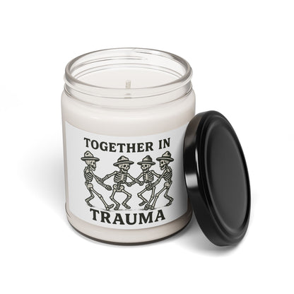 "Together In Trauma" Soy Candle