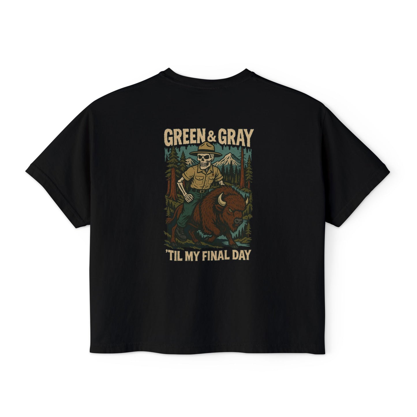 "Green and Grey, Til My Final Day" Boxy Tee