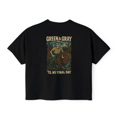"Green and Grey, Til My Final Day" Boxy Tee