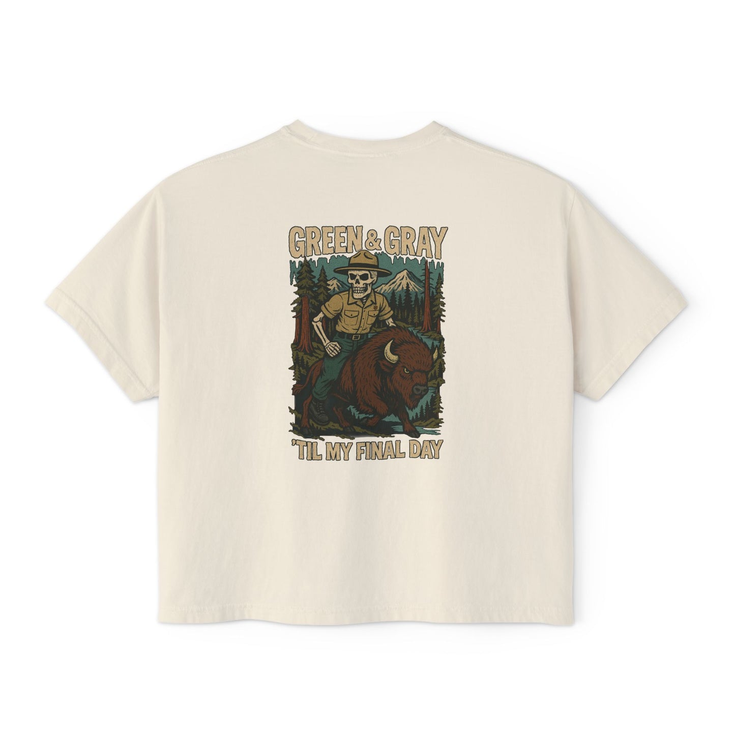"Green and Grey, Til My Final Day" Boxy Tee