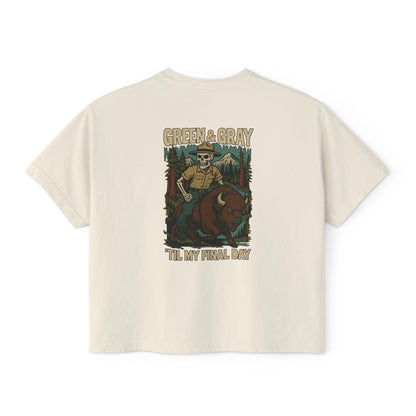 "Green and Grey, Til My Final Day" Boxy Tee