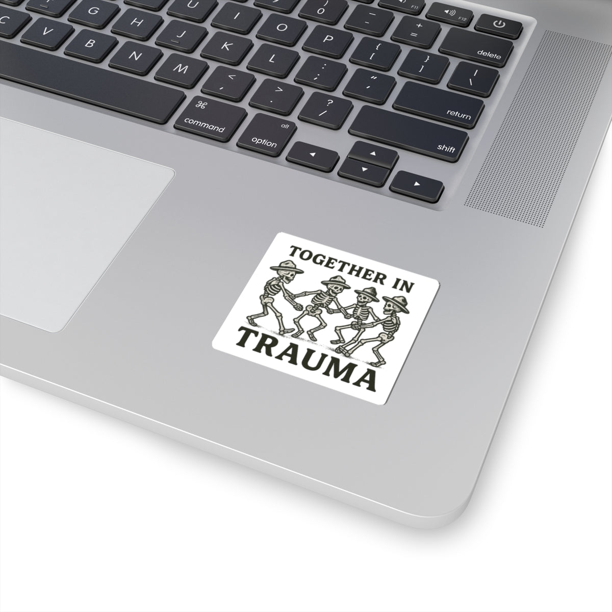 "Together in Trauma" Sticker | Perfect for Laptops, Water Bottles, & More!
