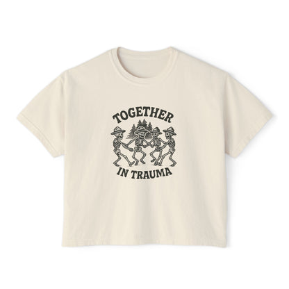 "Dancing in Trauma" Boxy Tee Front