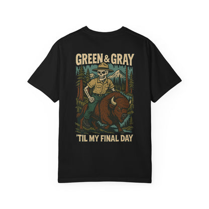 "Green and Grey, Til My Final Day" Premium T-Shirt